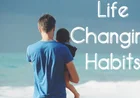 Simple Lifestyle Changes That Will Change Your Life आसान बदलाव जो आपकी जिंदगी बदल देंगे