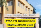 BTSC ITI Instructor Recruitment 2026: 474 पदों पर बड़ी भर्ती, जानें Post-wise Vacancy, योग्यता और Apply Online प्रक्रिया