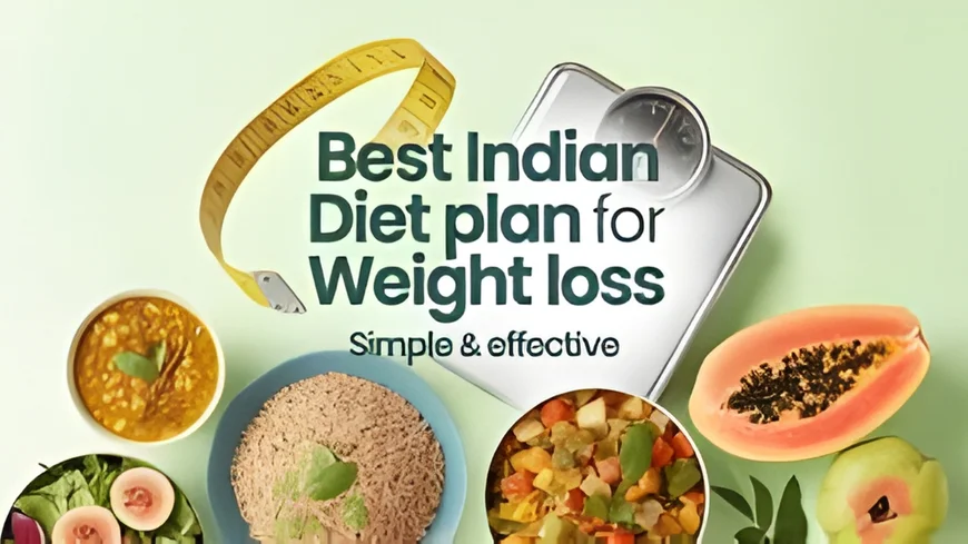 Top 7 Indian Diet Tips for Weight Loss: भारतीय खाने के साथ आसान और असरदार वजन घटाने के तरीके