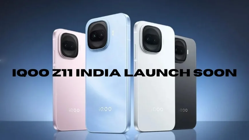 iQOO Z11 India Launch Soon